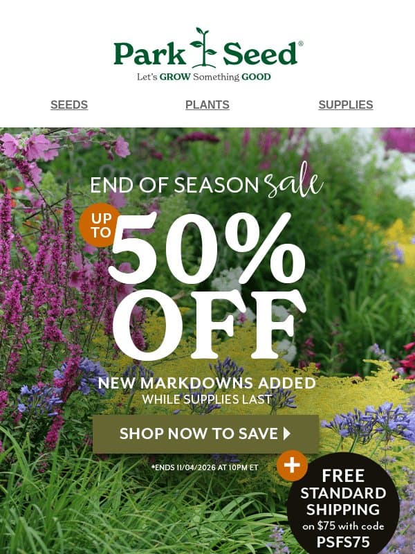 More Blooms for Less, up to 50% OFF! email from Park Seed