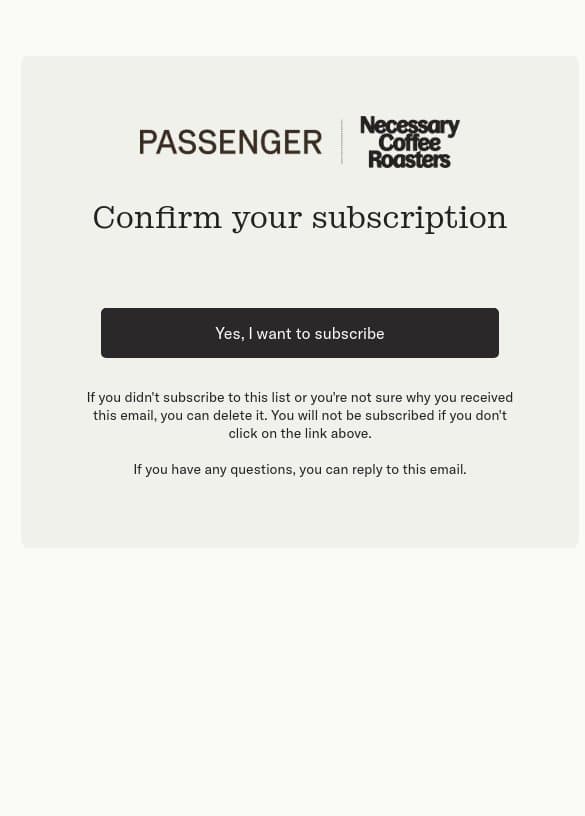 Confirm Your Subscription email from Passenger Coffee screenshot
