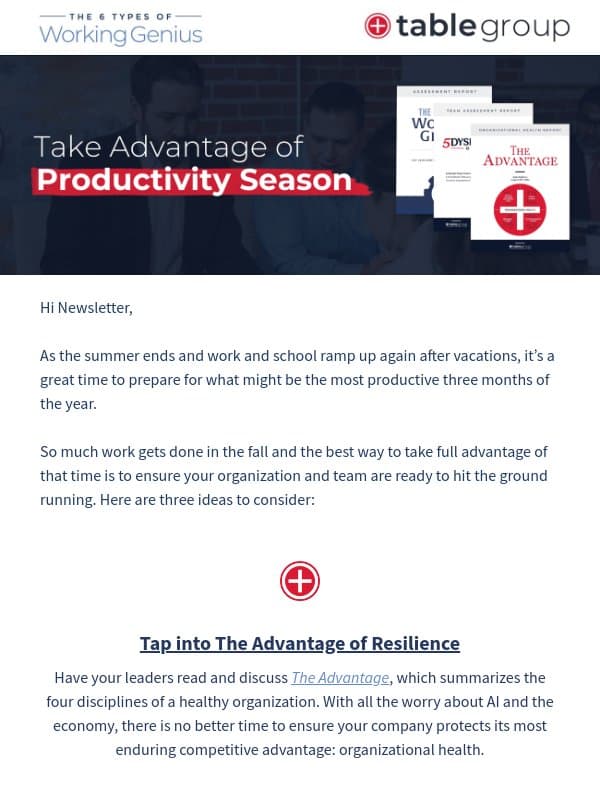 Take Advantage of Productivity Season email from Patrick Lencioni