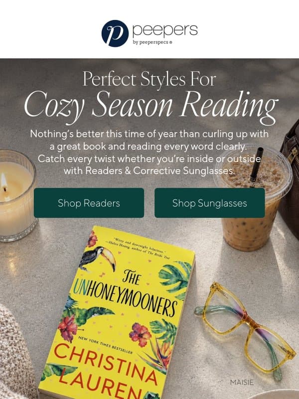 Frames for Cozy Reads email from Peepers by PeeperSpecs