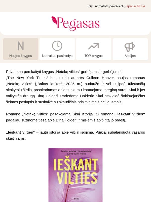 📖 Knyga, kuri tikrai patiks „Netekę vilties“ gerbėjams ir gerbėjoms! email from Pegasas