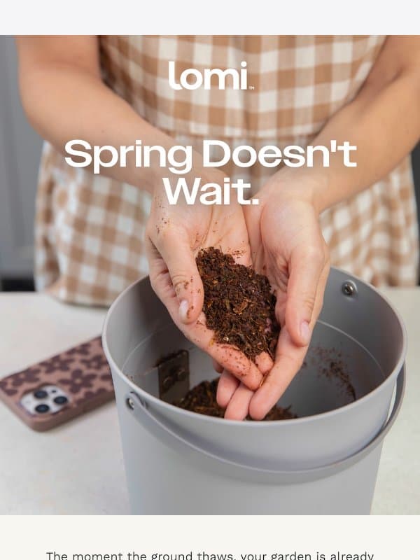 Your garden is waking up. Is your soil ready? email from Pela