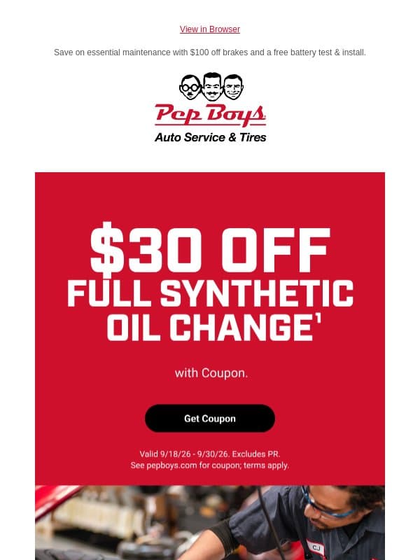 Last Day! Save $30 on Your Oil Change 😎 email from Pep Boys