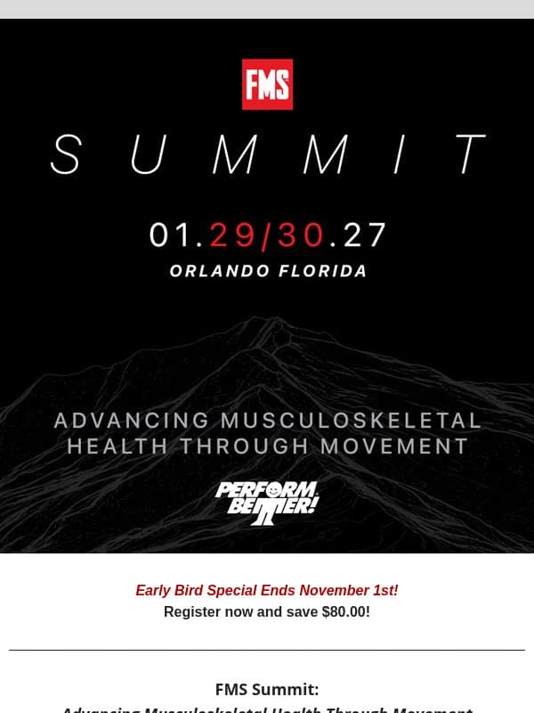 Discount for the FMS Summit Ends Soon! email from Perform Better