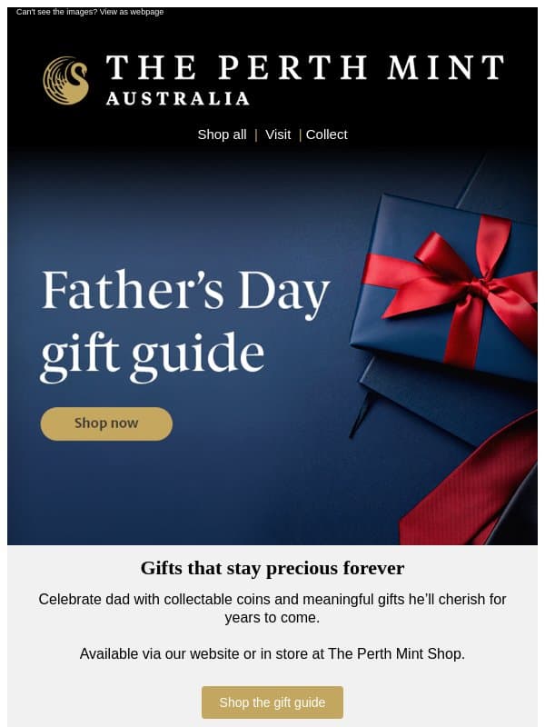 Shop our Father’s Day gift guide email from Perth Mint