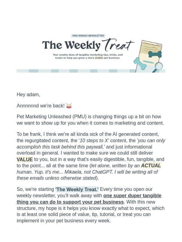 Introducing The Weekly Treat (and Google's new update) ๐ email from Pet Marketing Unleashed