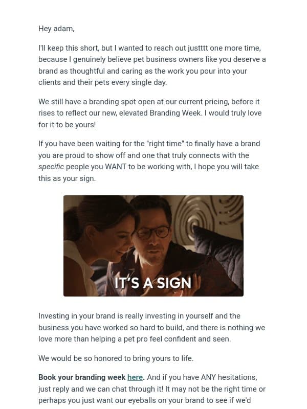 because I believe in your brand email from Pet Marketing Unleashed