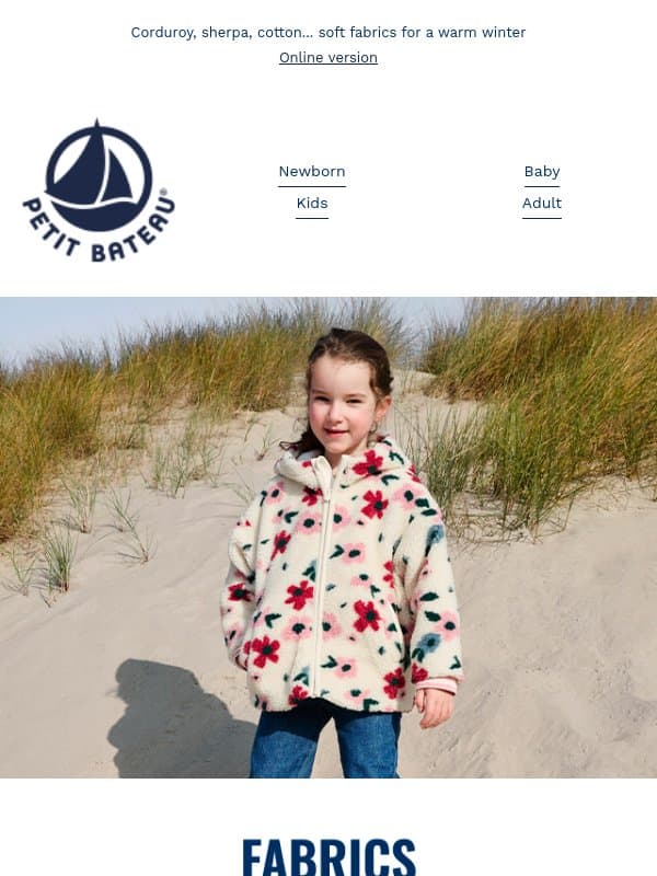 Our lovely fabrics to beat the cold email from Petit Bateau