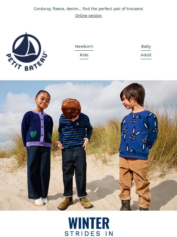 Warm trousers as comfy as they are stylish email from Petit Bateau