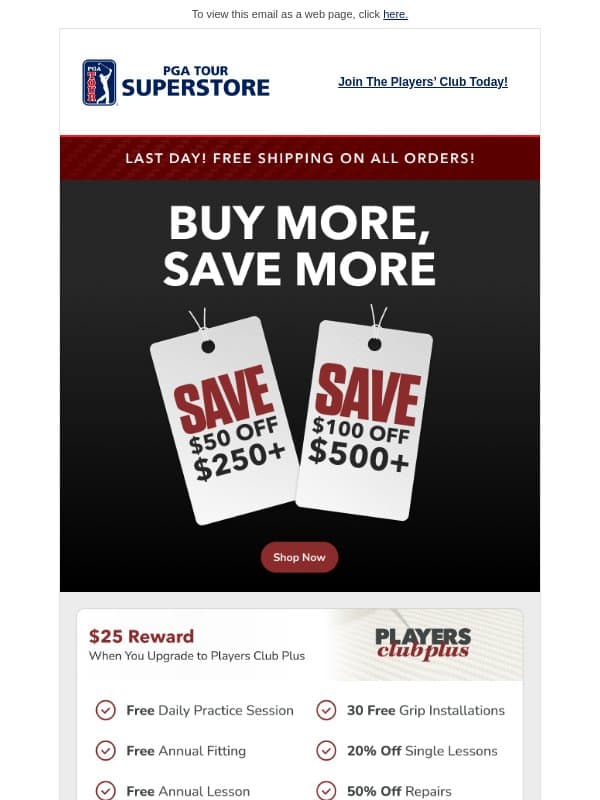 Final Hours for $100 Off and Free Shipping email from PGA TOUR Superstore