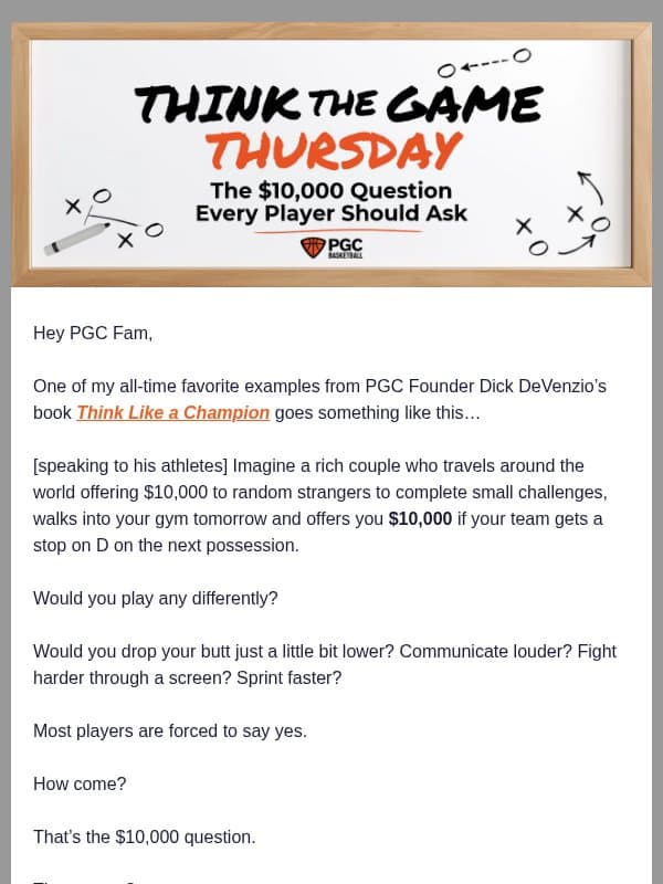 Think the Game Thursday: The $10,000 Question Every Player Should Ask email from PGC Basketball