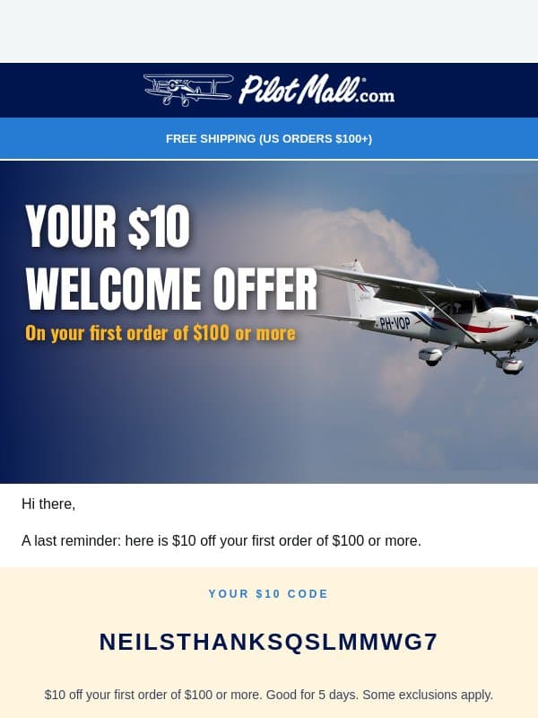 Last reminder: your $10 welcome offer email from Pilot Mall