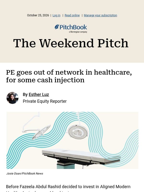 PE's pivot into cash-pay healthcare email from PitchBook
