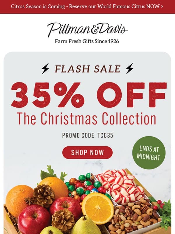 Only Hours Left to SAVE 35% - Ends TONIGHT! email from Pittman & Davis