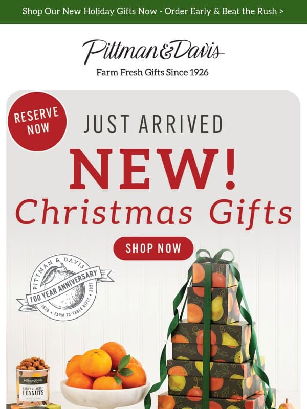 NEW Christmas Gifts π Reserve Today email from Pittman & Davis