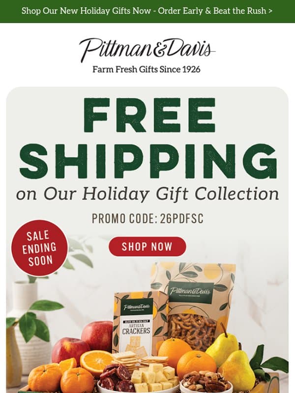 FREE Shipping Continues on Select Holiday Gifts! email from Pittman & Davis