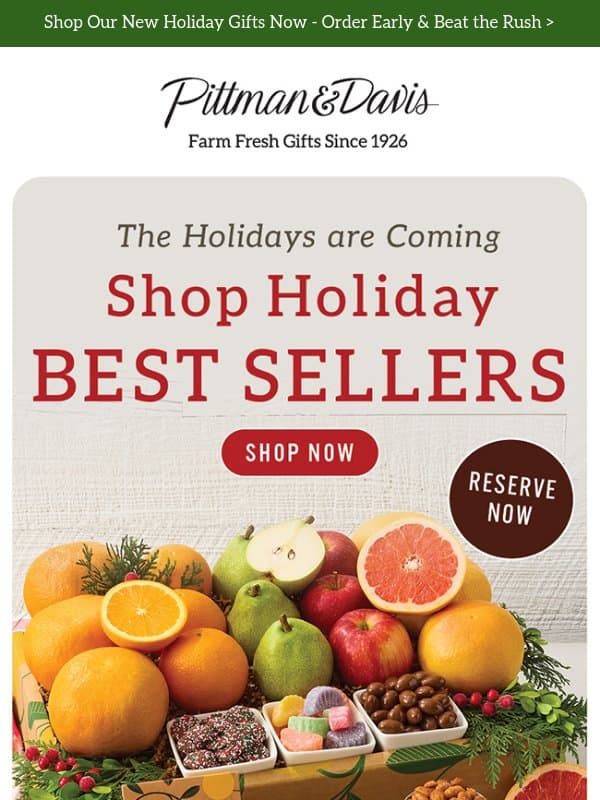 RESERVE NOW 🎄 Holiday Best Sellers! email from Pittman & Davis