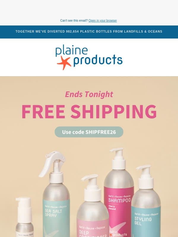 Free Shipping Ends Tonight. email from Plaine Products