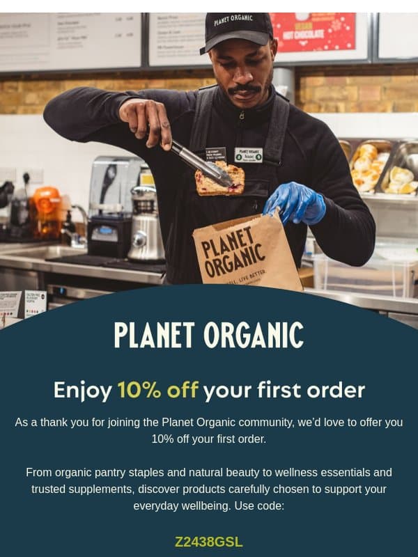 A little welcome gift from us 💚 email from Planet Organic