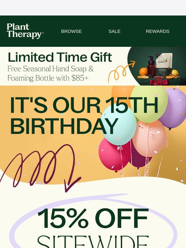15 Years Calls for 15% Off email from Plant Therapy