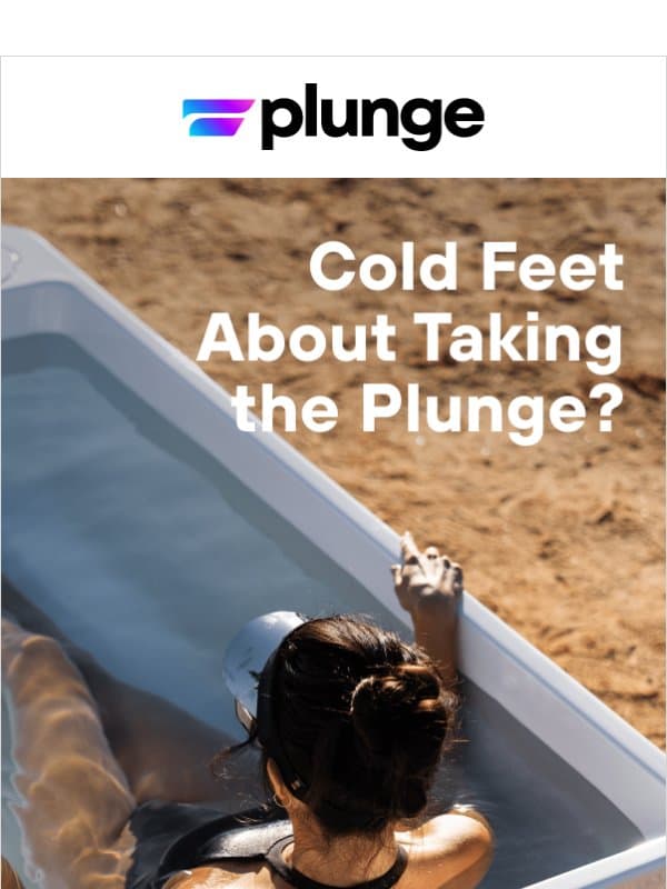Did we lose you somewhere? email from Plunge