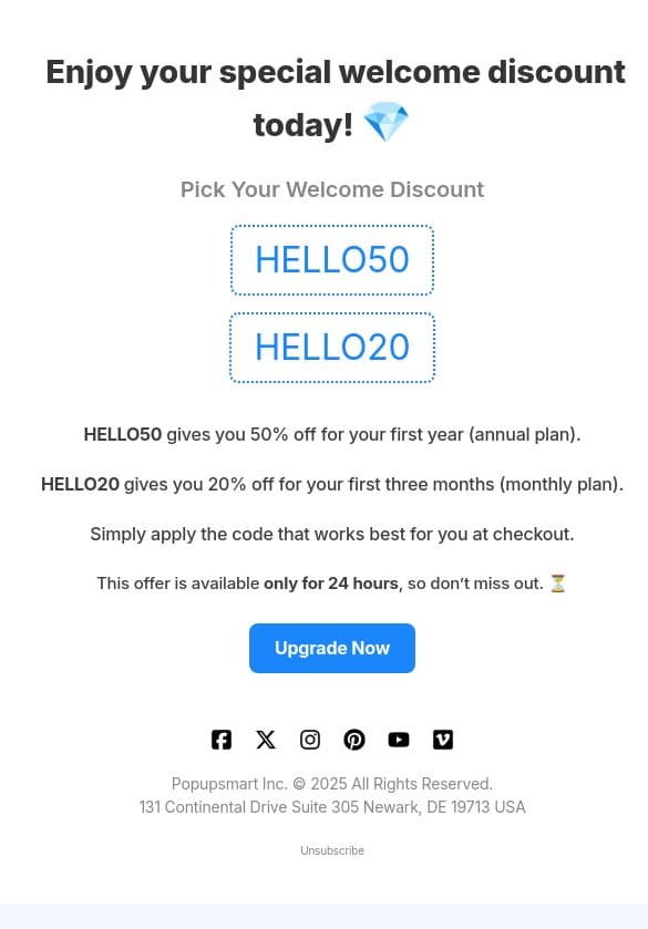 ๐ Welcome Offer Ends in 24 hours - Upgrade Now Up to 50% Off email from Popupsmart Popup Builder screenshot