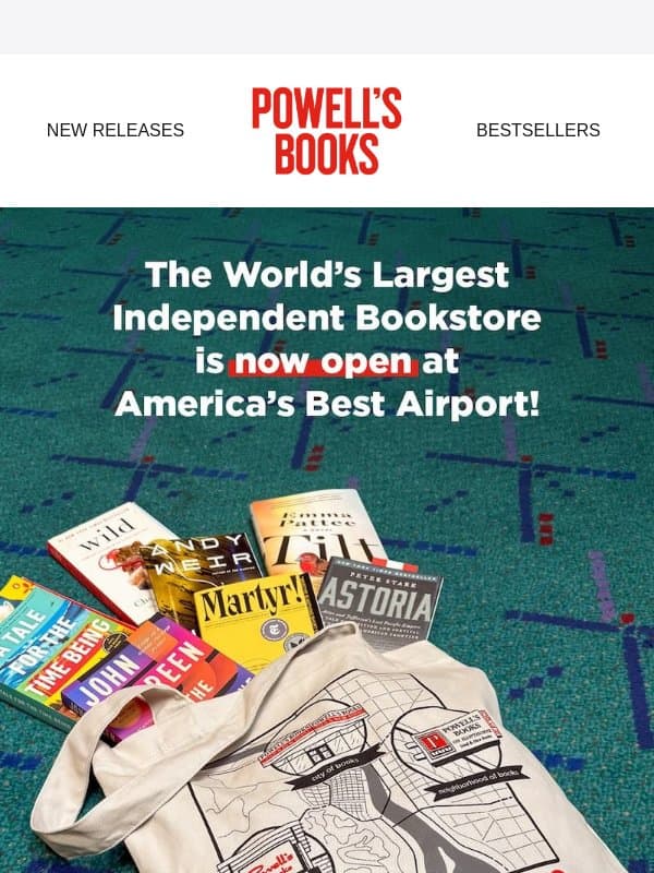 Powell's has landed at PDX ๐โ๏ธ email from Powell's Books