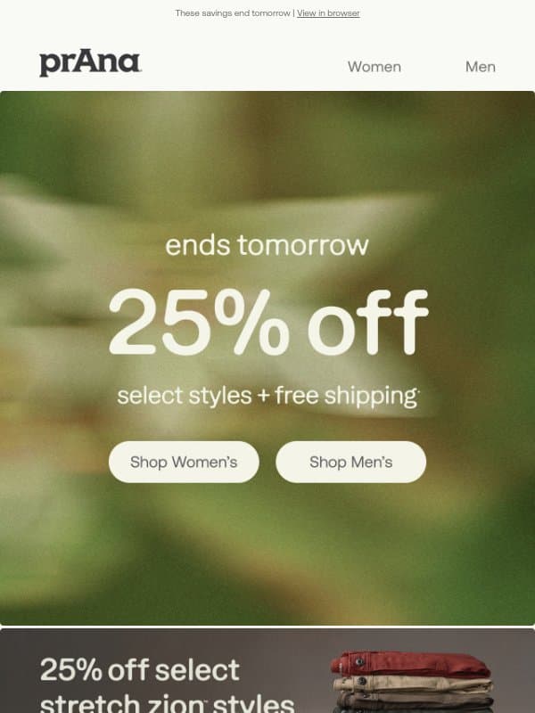 25% Off Stretch Zion™, Fall Favs & More email from Prana