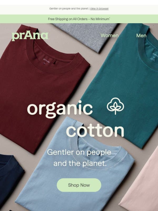 The Organic Cotton Collection email from Prana