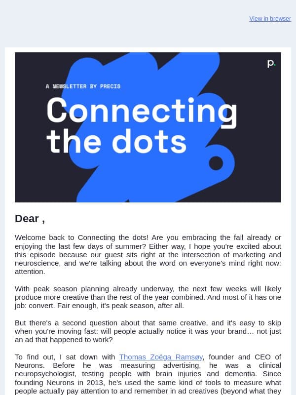 Your ad worked. But will anyone remember it was yours? email from Precis Digital