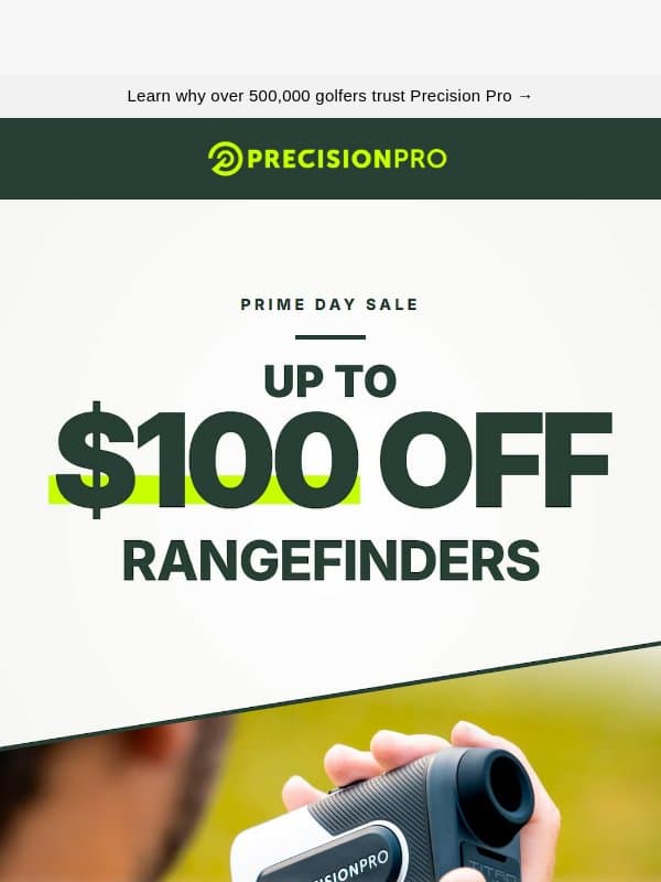 Prime Day Sale Continues email from Precision Pro Golf