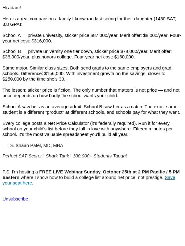 Saturday Scholarship Tip: Two colleges, same degree, $250,000 apart email from Prep Expert