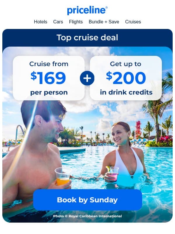 Cruise fares from $169 + free drinks email from Priceline