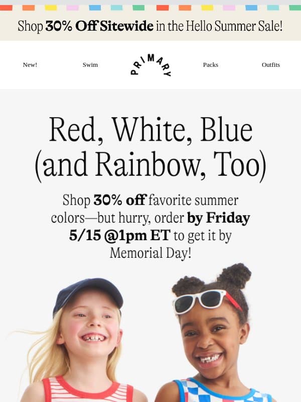 Red, White, Blue + Rainbow, Too ๏ธโ๐ (hurry, order soon!) email from Primary