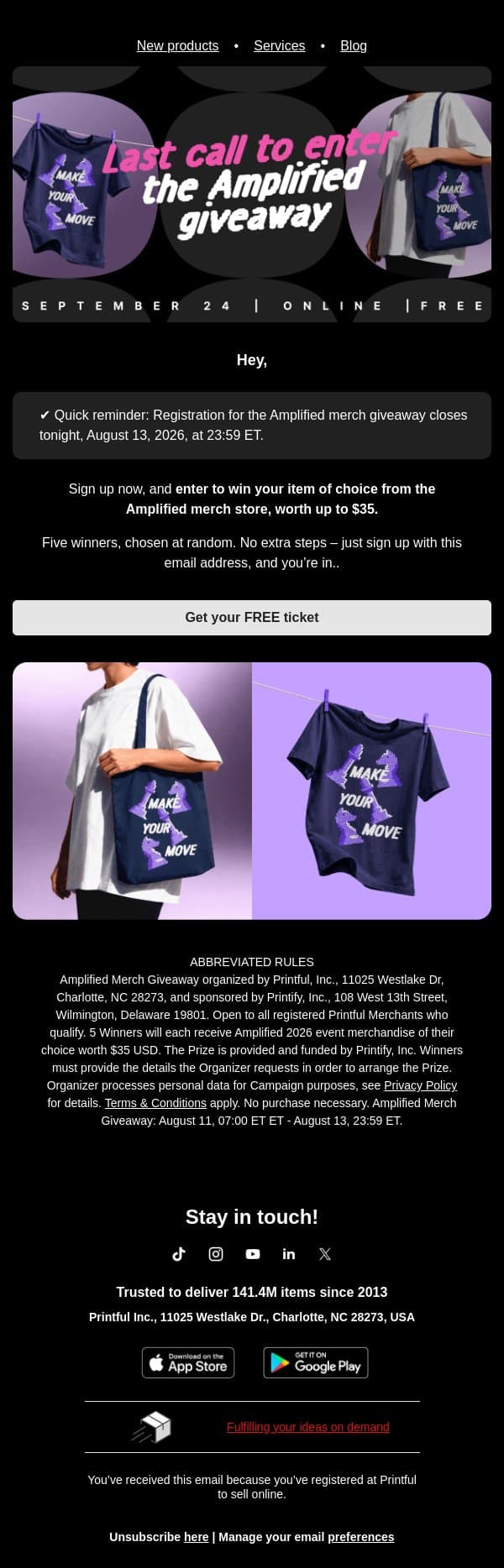 ⏰ Amplified merch giveaway closes in 12 hours! email from Printful screenshot