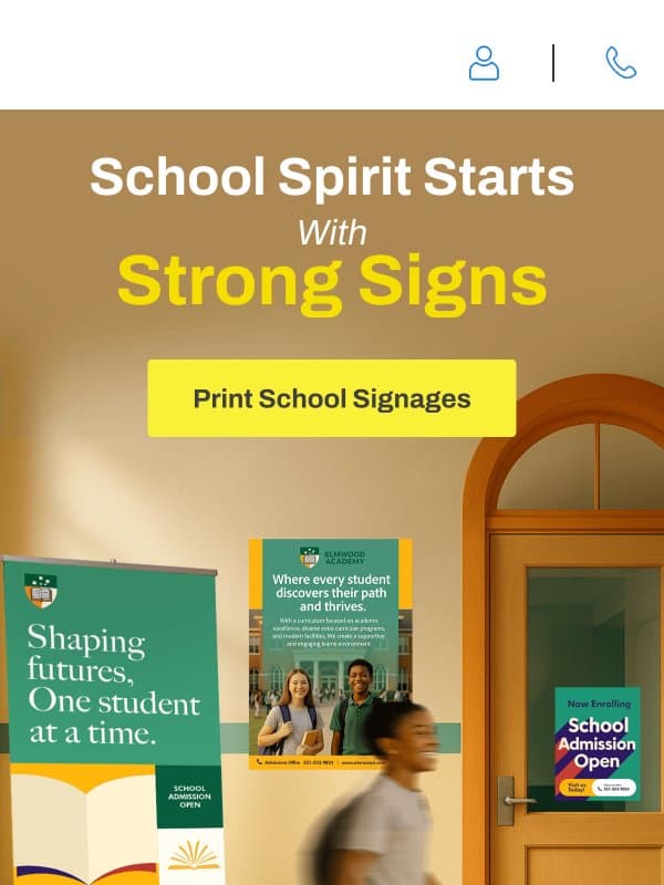 School Spirit Starts With Strong Signs email from PrintPlace