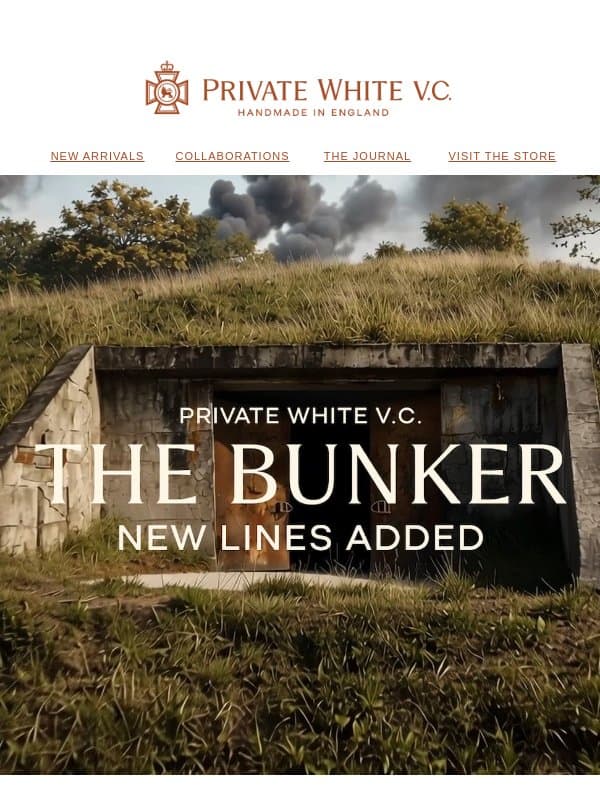 New Lines Added Inside The Summer Bunker email from Private White V.C.