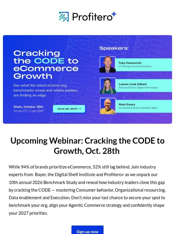 Digital Shelf Digest: Upcoming webinar: Cracking the CODE to Growth, How to Measure Success in the New Age of Commerce and Walmart Connect Partner Awards Winner email from Profitero