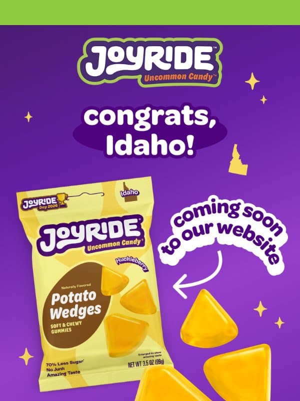 🥔 Idaho is the winner! state candy coming soon 🙌 email from Project 7