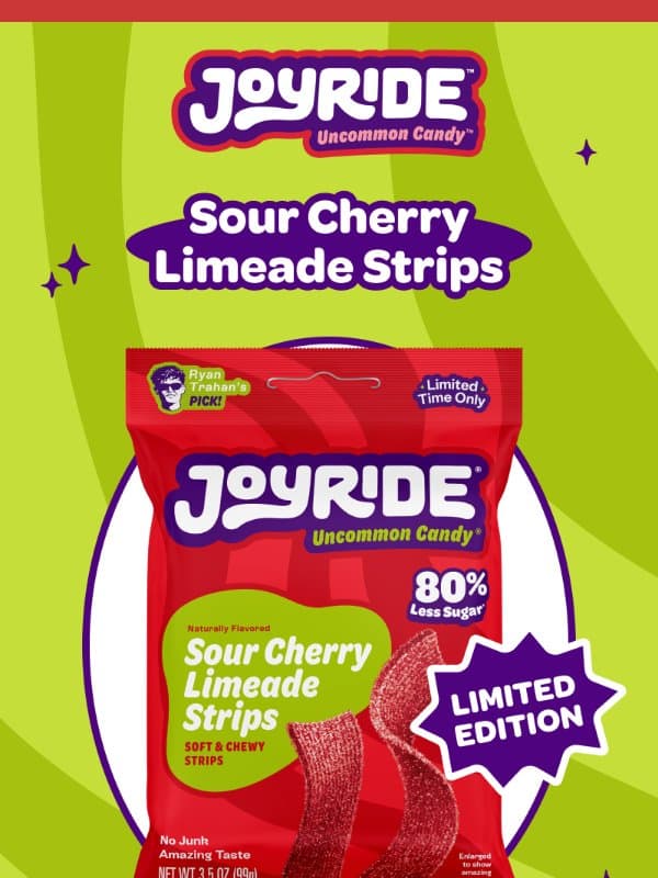 🚨 NEW Sour Cherry Limeade Strips 🍒 email from Project 7