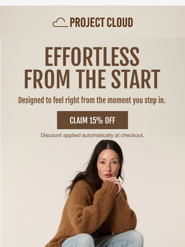 You'll feel it in the first step. βοΈ email from Project Cloud
