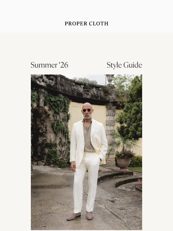 The Summer Style Guide email from Proper Cloth