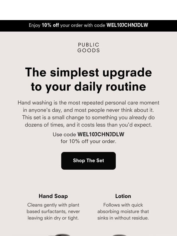 Get a cleaner routine, with 10% off email from Public Goods