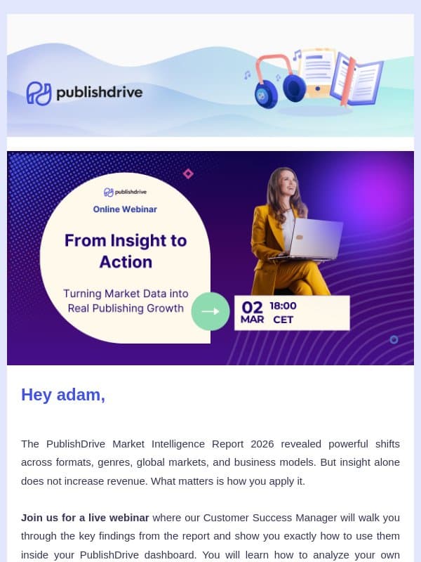 π Free Webinar: From Insight to Action β Turning Market Data into Real Publishing Growth email from PublishDrive