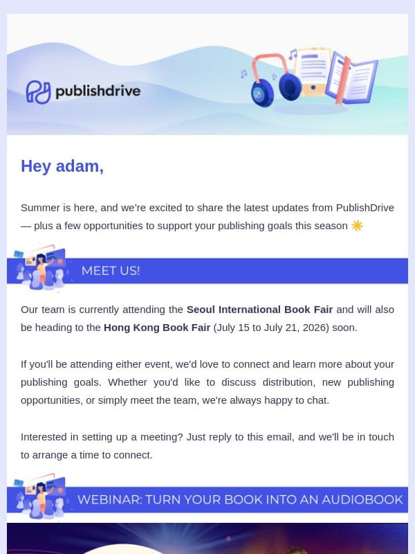 βοΈ Your PublishDrive News βοΈ: Free Ebook to Audiobook Webinar, Meet Us & More email from PublishDrive