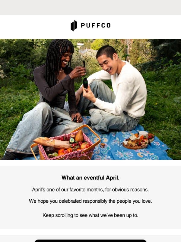 What have we been up to lately? email from Puffco