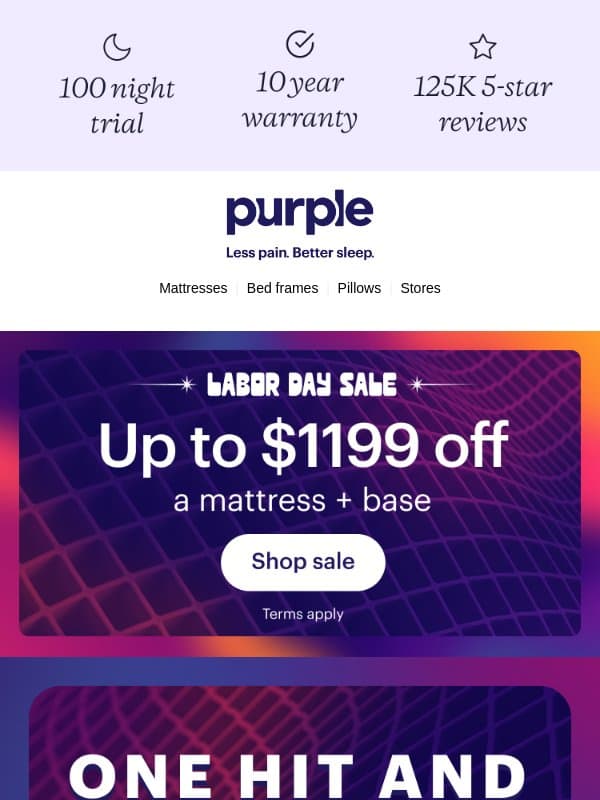 Labor Day sale starts....NOW email from Purple