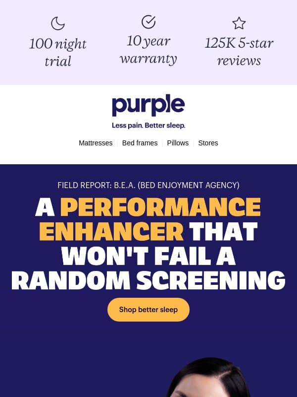 Your nightly dose of better sleep email from Purple
