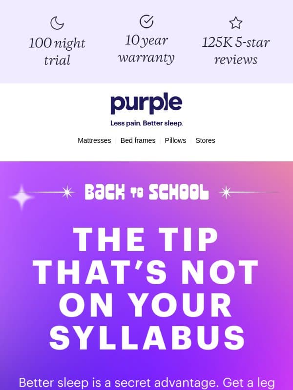 Hot tip: better sleep = better grades email from Purple