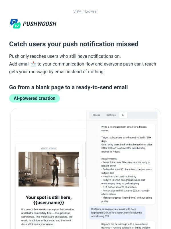If push can't reach everyone... reach by email. email from Pushwoosh